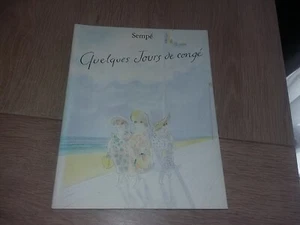 QUELQUES JOURS DE CONGÉ / SEMPÉ - Picture 1 of 4