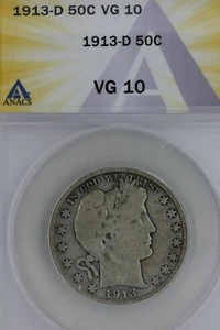 1913 D  50C ANACS  VG 10  Barber Half Dollar, Liberty Head Half, 50 Cents, 0.50 - Picture 1 of 2