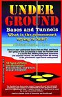 Underground Bases & Tunnels Sauder Ph. D., Richard