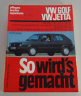 Instrukcja naprawy Jak to się robi VW Golf II / VW Jetta II 70-160 KM GTI 16V