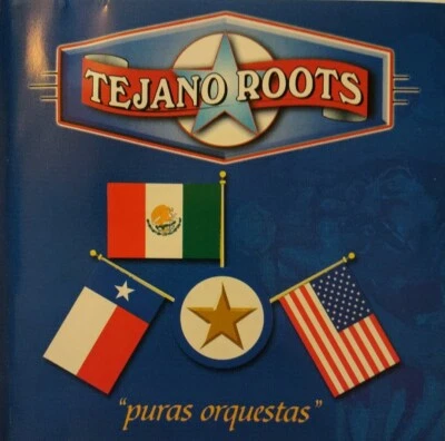 Tejano Roots" Puras Orquestas" Tejano Tex. Mex CD - Image 1 of 3