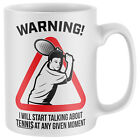 Warning Will Talk About Tennis Mug Funny Birthday Present Gift Idea Him or He...