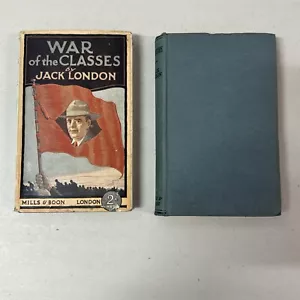 Mills And Boon War Of The Classes By Jack London 1905 Adventure By Jack London - Picture 1 of 18