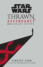 Star Wars: Thrawn Ascendancy: ( Buch 1: Chaos Rising) Von Zahn, Timothy, Neues