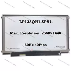 Pannello schermo LCD LED LP133QH1-SPA1 LP133QH1 SPA1 13,3" QHD 2560x1440 EDP 40 pin - Foto 1 di 1
