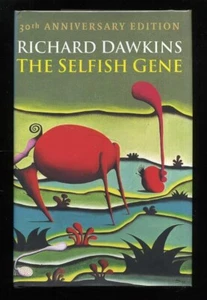 Richard Dawkins - The Selfish Gene: 30th Anniversary Edition; SIGNED 1st/1st - Picture 1 of 3