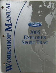 2005 Ford Explorador Sport Trac Servicio Tienda Taller Reparación Manual OEM - Imagen 1 de 1