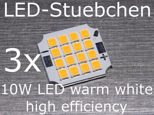 3x 10W High-Efficiency High-Power LED Warmweiss 1000mA incl. Wärmeleitklebeband - Picture 1 of 4