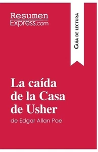 La cada de la Casa de Usher de Edgar Allan Poe (Gua de lectura): Resumen y an?ls - Picture 1 of 1
