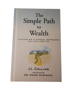 The Simple Path to Wealth: Your Road Map to Financial Independence and a Rich.. - Picture 1 of 17