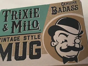 Trixie and Milo Kaffeetassen: Vintage-Stil Kaffeetassen echtes Badass! Neu! - Bild 1 von 7