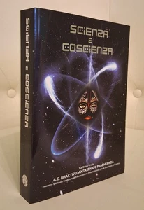 SCIENZA E COSCIENZA - A.C. BHAKTIVEDANTA SWAMI PRABHUPADA - HARE KRISHNA - Foto 1 di 8