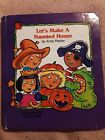 CHILDRENS BOOK "LETS MAKE A HAUNTED HOUSE" BY Andy Rector 1993