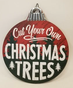 Wood Christmas Tree Farm Cut Your Own Ornament Shaped Wall or Yard Sign 12" - Picture 1 of 3