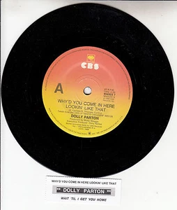 DOLLY PARTON Why'd You Come In Here Lookin' Like That 7" 45 rpm vinyl record NEW - Picture 1 of 2