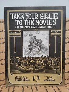 Noten "Take Your Girlie To The Movies (If You Can't Make Love At Home) - Bild 1 von 3