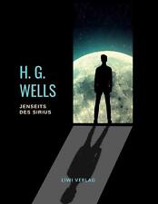 H. G. Wells | Jenseits des Sirius | Taschenbuch | Deutsch (2020) | Paperback