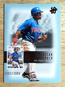SP Authentic Superstar Flashback 2003 #SF59 Carlos Delgado - Imagen 1 de 2