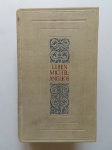 Herman Grimm Das Leben Michelangelos - Bild 1 von 3
