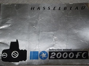 ORIGINAL HASSELBLAD INSTRUCTION MANUAL FOR 2000-FC MEDIUM FORMAT FILM CAMERA - Picture 1 of 1