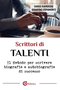 Serafino Ripamo Scrittori di talenti. Il metodo per scrivere biograf (Paperback) - Picture 1 of 1