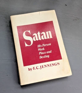 Satan His Person Work Place and Destiny by FC Jennings, PB, 1st Ed 1975 FAST SHI - Bild 1 von 3