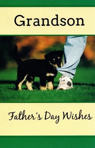 Loving FATHER'S DAY WISHES Card FOR GRANDSON, Cute Puppy — Premium Greetings + ✉ - Picture 1 of 4
