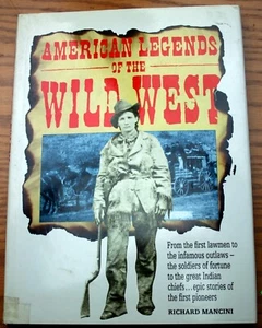 Richard Mancini 1992 hcdj 1st UK AMERICAN LEGENDS OF THE WILD WEST scout cowboy - Foto 1 di 8