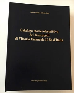 CATALOGO STORICO-DESCRITTIVO DEI FRANCOBOLLI DI VITTORIO EMANUELE II ZANARIA - Imagen 1 de 2