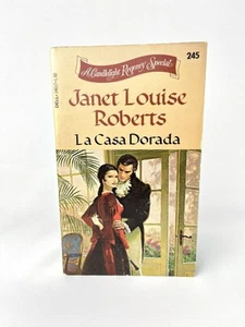 La Casa Dorada by Janet Louise Roberts A Candlelight Regency Special #245 1978 - Picture 1 of 7