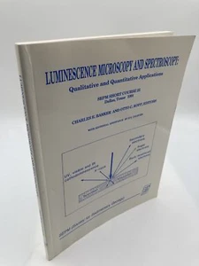 Luminescence Microscopy and Spectroscopy: Qualitative and Quantitative Applicati - Picture 1 of 1