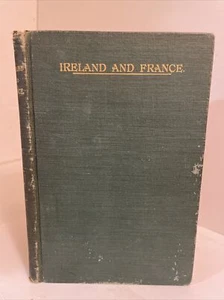 Ireland & France. With a sketch of the life of Marshal MacMahon; Baltimore, 1899 - Bild 1 von 21