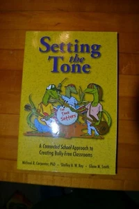 Setting the Tone A Connected School Approach to Creating Bully-free Classrooms - Imagen 1 de 2
