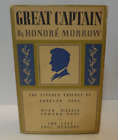 Great Captain- by Honore Morrow (Lincoln Trilogy History) (hardcover 1930)