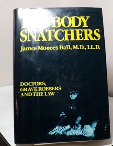 The Body Snatchers by James Moores Ball - 1989 - Imagen 1 de 2