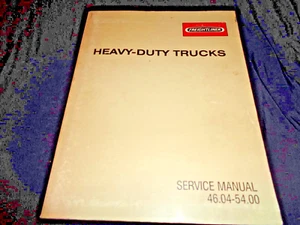 FREIGHTLINER HEAVY DUTY TRUCK SERVICE MANUAL GROUPS 46.04 - 54.00 Repair Book - Picture 1 of 9