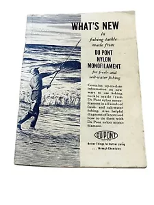 Du Pont Fishing Nylon Monofilament Brochure Vintage Anglers 1960s Dupont Book - Picture 1 of 5
