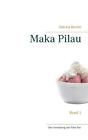 Maka Pilau.By Beutler  New 9783746032870 Fast Free Shipping<|