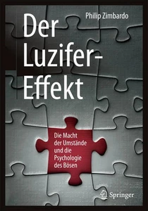 Der Luzifer-Effekt Die Macht der Umstände und die Psychologie des Bösen Zimbardo - Bild 1 von 1