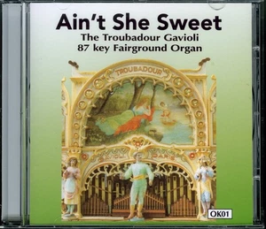 AIN’T SHE SWEET - Gavioli 87 key Fairground Organ (2011) [NEW] - Picture 1 of 4