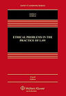 Ethical Problems in the Practice of Law Lisa G., Schrag, Philip G