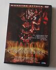 Shadow Creature , DVD