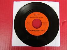 45 RPM WILBERT HARRISON ONE MAN BAND Let's Work Together Part 1 & 2 Record Sue