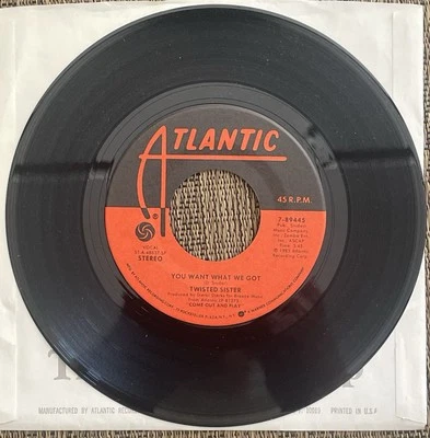 Twisted Sister - You Want What We Got / Shoot ‘Em Down - Atlantic 7-89445 - M - Image 1 of 2