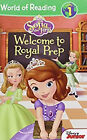 Sofia The First : Welcome To Royal Prep Library Binding Lisa Ann