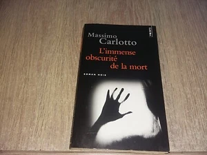 L'IMMENSE OBSCURITÉ DE LA MORT / MASSIMO CARLOTTO - Picture 1 of 3