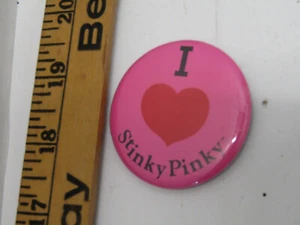 OLD VINTAGE I LOVE STINKY PINKY  PIN BACK BUTTON COLLECTIBLE - Picture 1 of 1