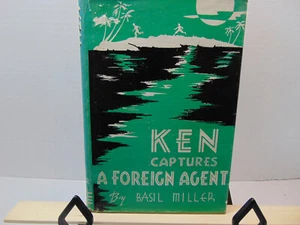 Ken Captures a Foreign Agent by Basil Miller (Zondervan Pub.; 1943) HB Christian - Picture 1 of 15