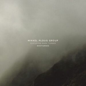Mikkel Ploug Trio : Nocturnes CD (2023) ***NEW*** FREE Shipping, Save £s