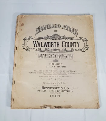 Walworth County Wisconsin Standard Atlas Including Plat Book 1907 - Image 1 of 4